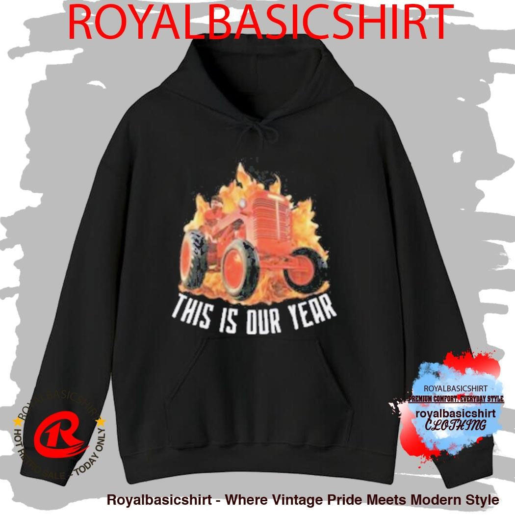 The Red Flags This Is Our Year Shirt