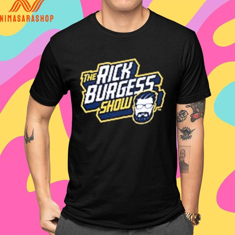The Rick Burgess Show Shirts
