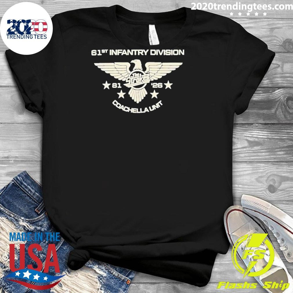 The Strokes 61st Infantry Division Coachella Unite 2026 Shirt