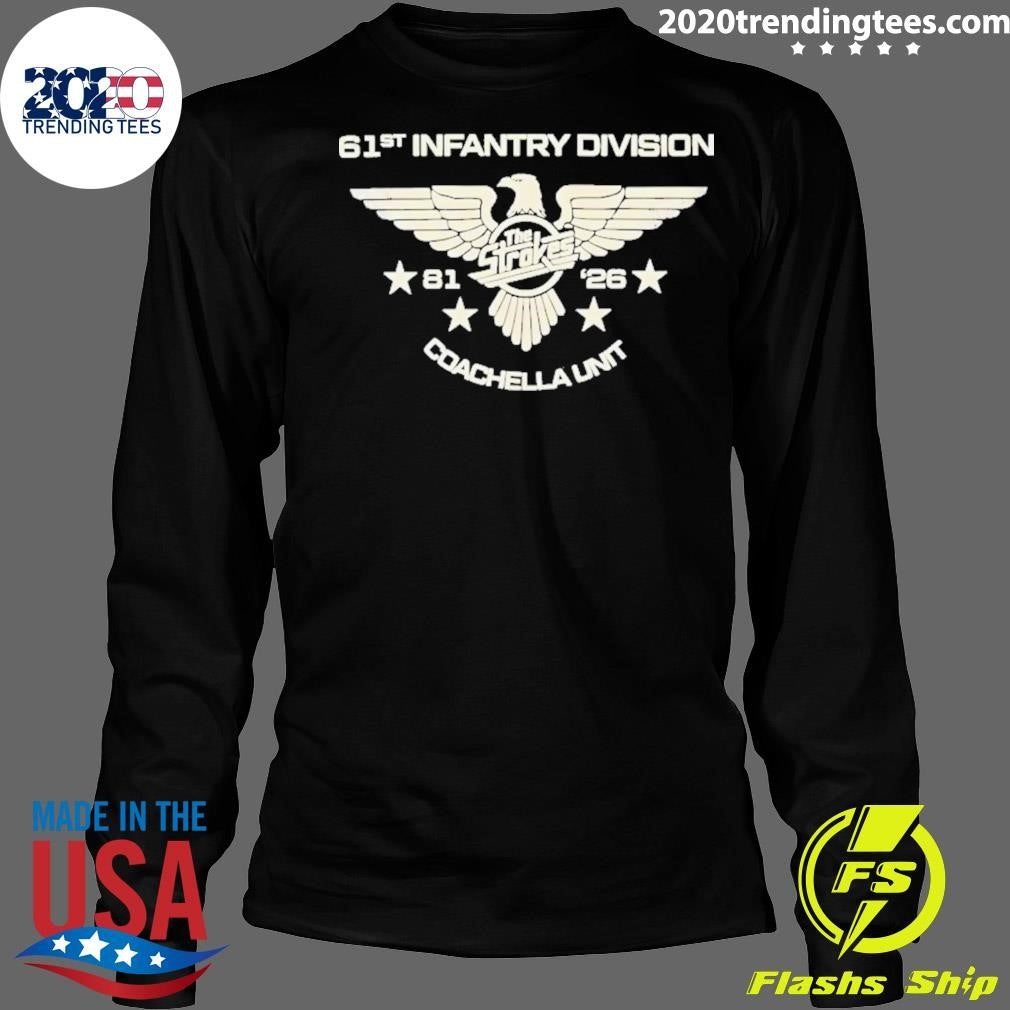 The Strokes 61st Infantry Division Coachella Unite 2026 Shirt