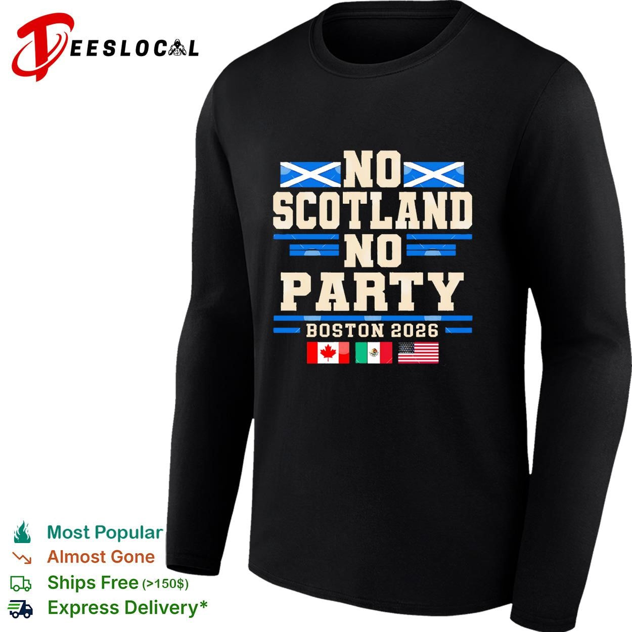 The Tartan Army No Scotland No Party Canada Mexico USA flags shirt