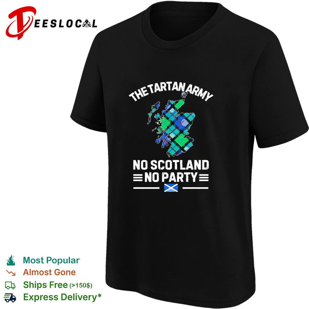 The Tartan Army No Scotland no party Boston 2026 shirt
