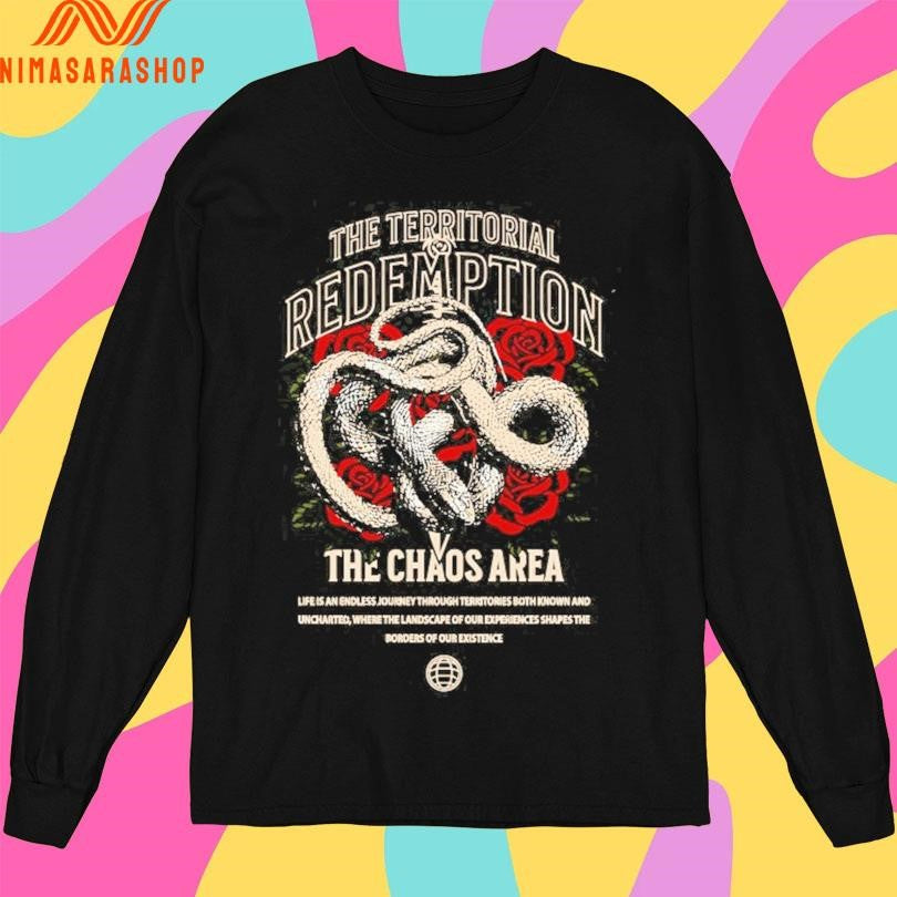 The Territorial Redemption The Chaos Are Shirts