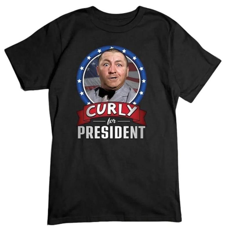 The Three Stooges T-Shirt, Curly For President T-shirt, Hilarious The Three Stooges Shirt, Funny TV Show T-shirt, Larry,...