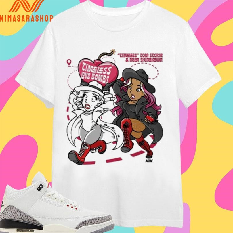 The Timeless Love Bombs Timeless Toni Storm And Mina Shirakawa Bombing Run Shirts