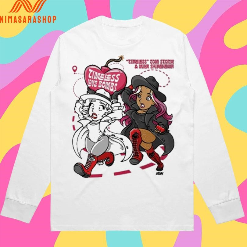 The Timeless Love Bombs Timeless Toni Storm And Mina Shirakawa Bombing Run Shirts