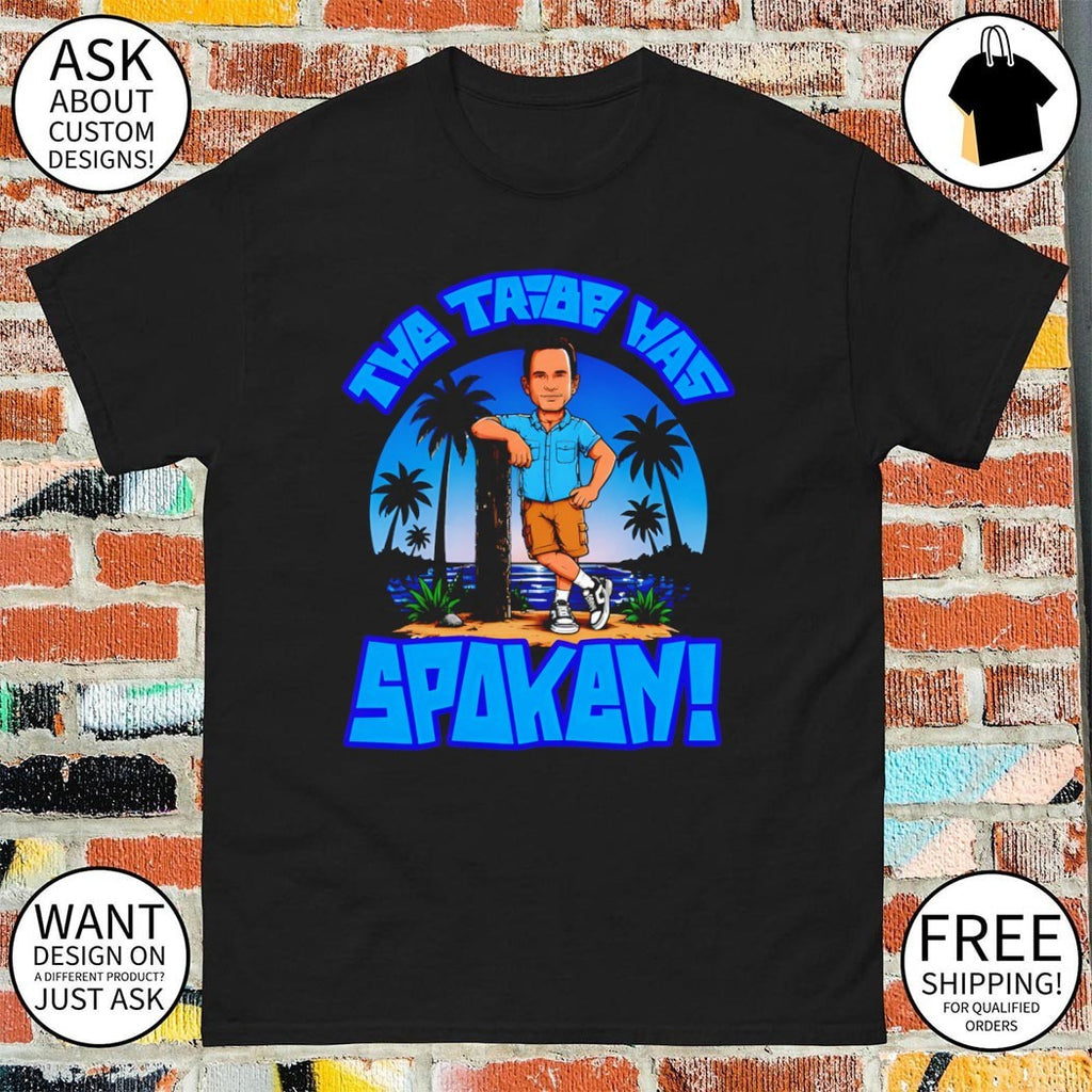 The Tribe Has Spoken Survivor 2026 shirt