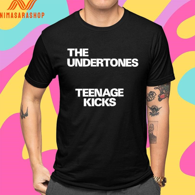 The Undertones Teenage Kicks Shirts