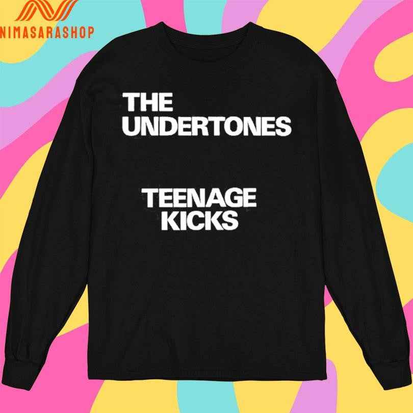 The Undertones Teenage Kicks Shirts