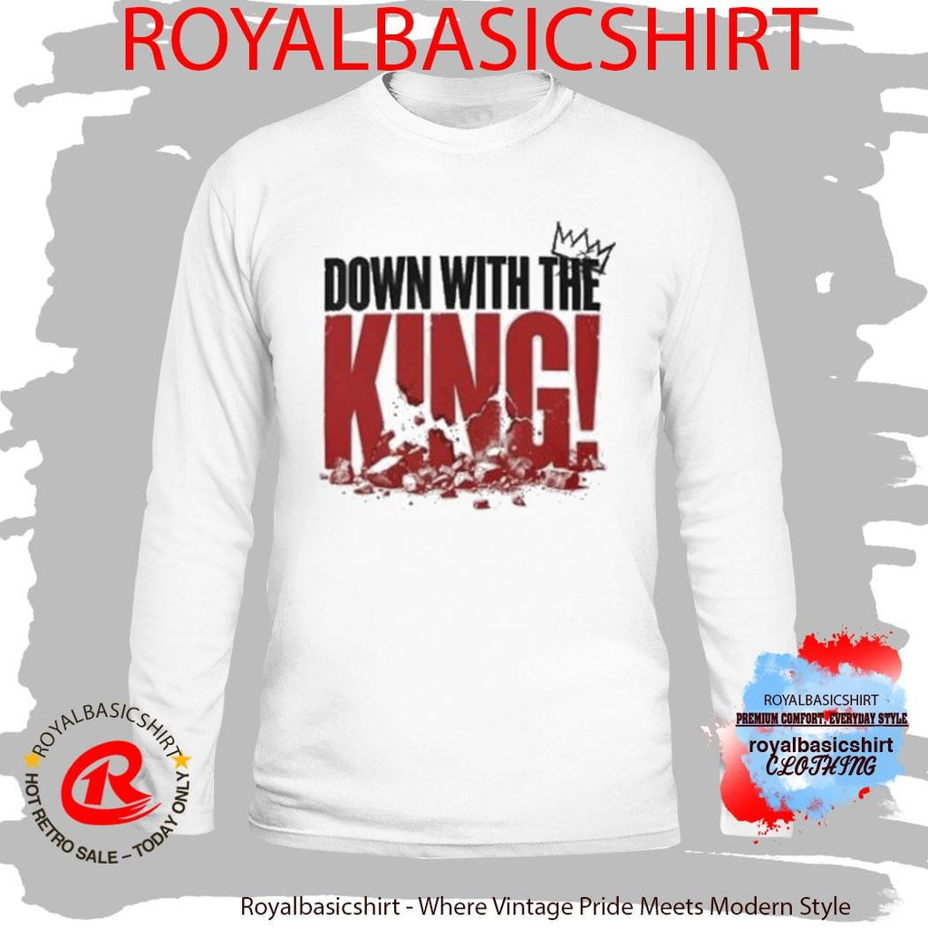 The Warning With Steve Schmidt Down With The King Brick Shirt