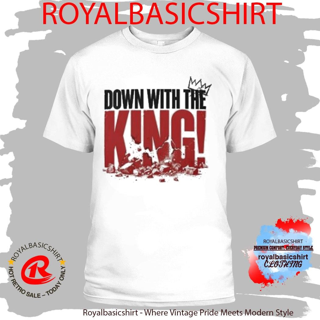 The Warning With Steve Schmidt Down With The King Brick Shirt