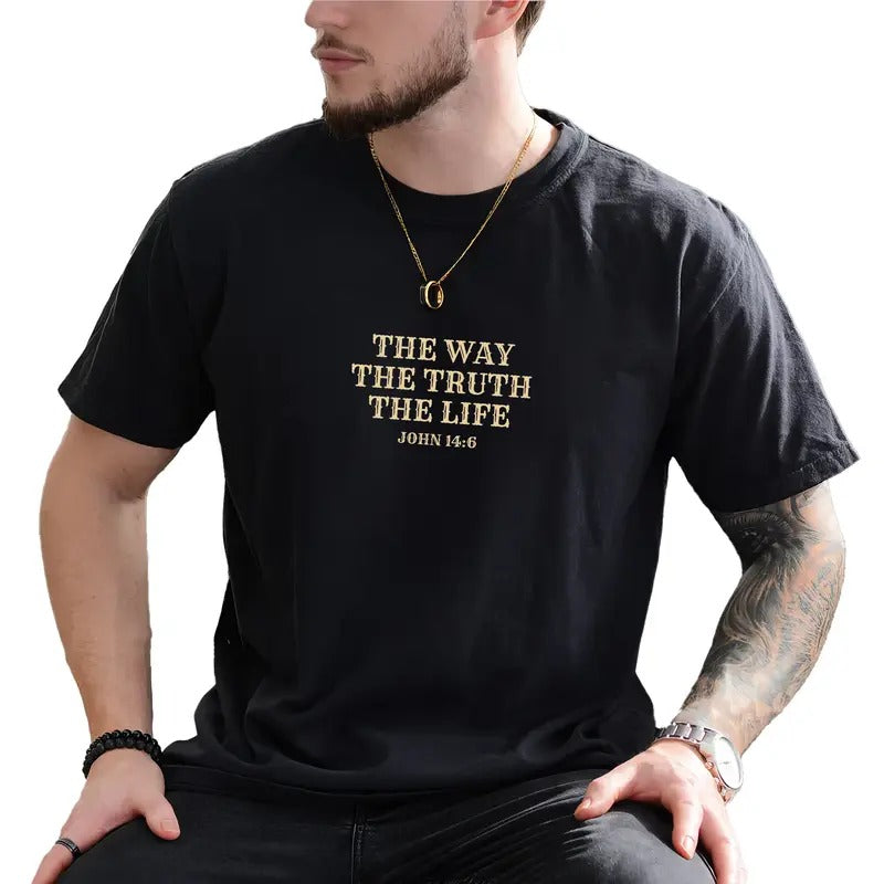 The Way The Truth The Life Graphic Tee, Christian Shirt For Men, Bible Verse Unhinged Tee, Religious T-shirt For Men,...