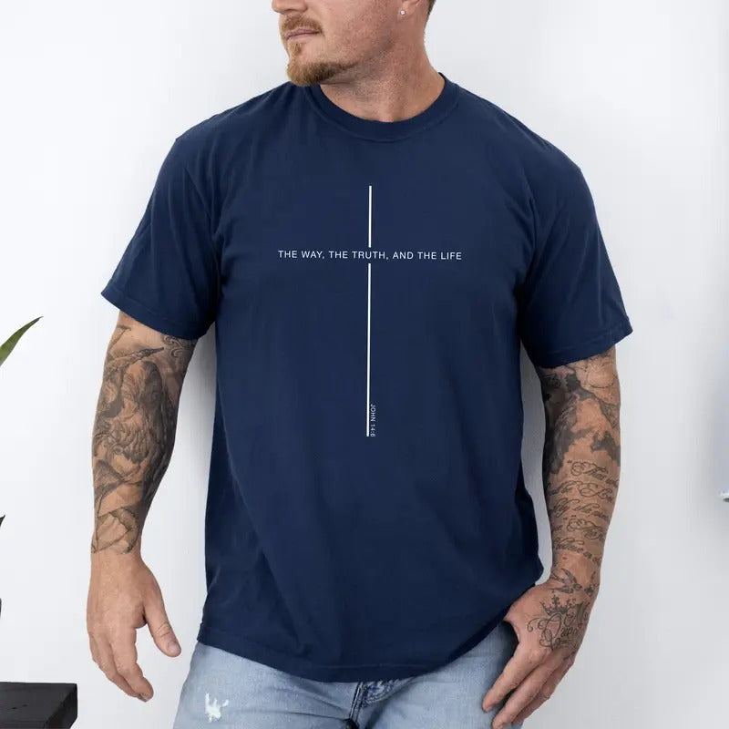 Way Truth Life John Faith Christian Jesus Gospel Religious Comfort Colors T-Shirts, Hoodie, Sweatshirt