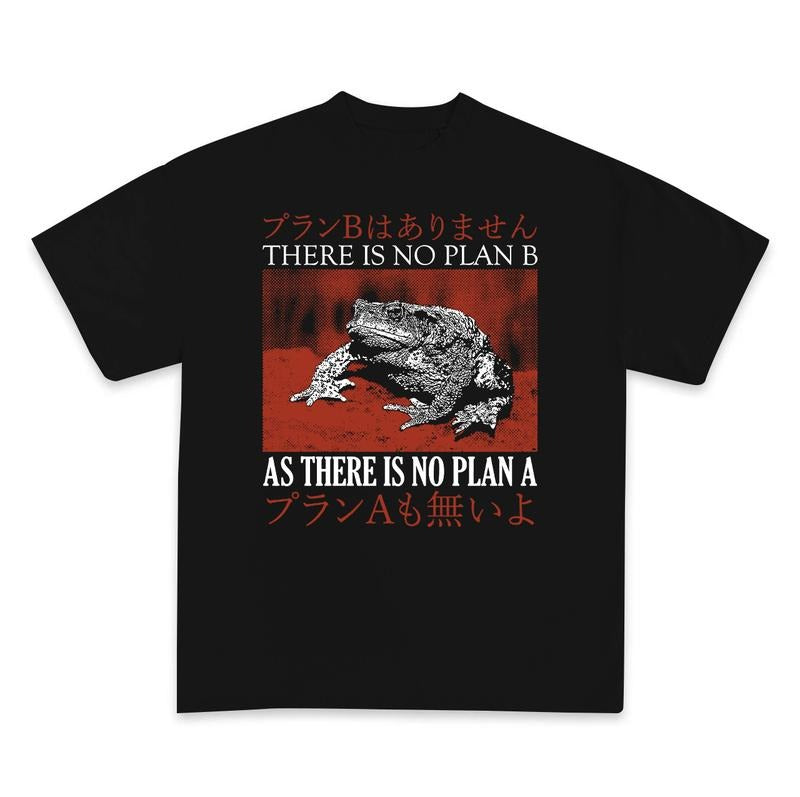 There Is No Plan B Frog Shirt Vintage Japanese Frog Graphic Tee Tokyo Weird Streetwear Gifts Shirt Hoodie Sweatshirt