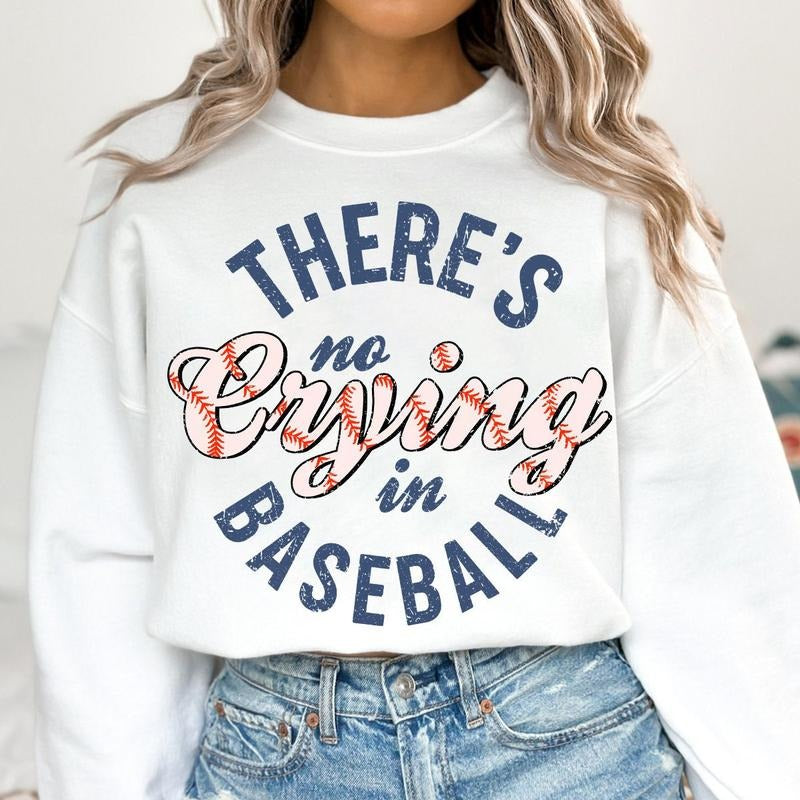 There's No Crying In Baseball Sweatshirt, Retro Sports Sweatshirt Gift, Unisex Sweatshirt, Gifts For Women Sister, \bLong...