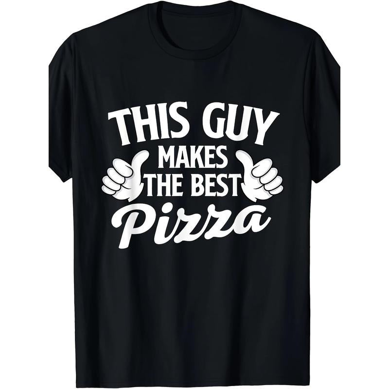 This Guy Makes The Best Pizza - Food Lover Pizza Baker T-Shirt made in usa Hoodie Sweatshirt | PrintMintTees.com