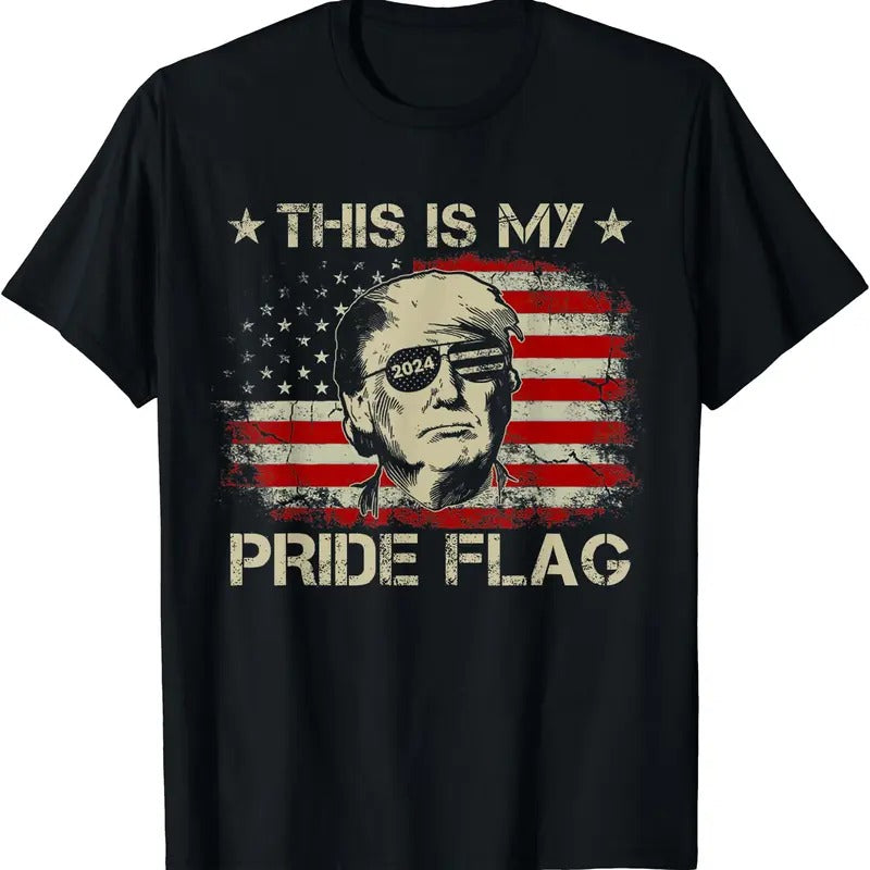 This Is My Pride Flag Trump 2024 American Flag 4th of July T-Shirt | Tee for Men & Women | Cotton Hoodie, Sweatshirt