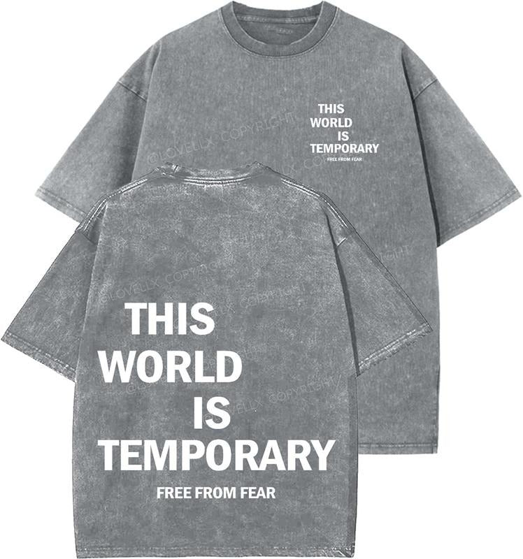 This World Is Temporary Unisex Washed T-Shirt, Christian t shirts, Vintage 90s Graphic Tee, Gift Top Womenswear Cotton...