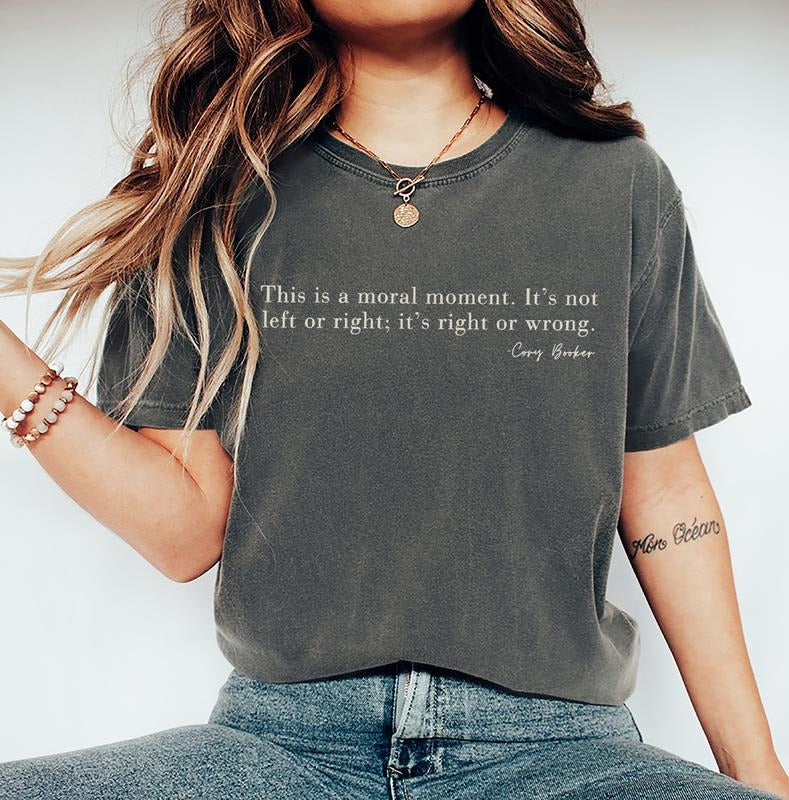 This is a Moral Moment Shirt, Cory Booker Senate Speech Shirt,Resist Tee Democrat Protest Political Activist Gift FDT...