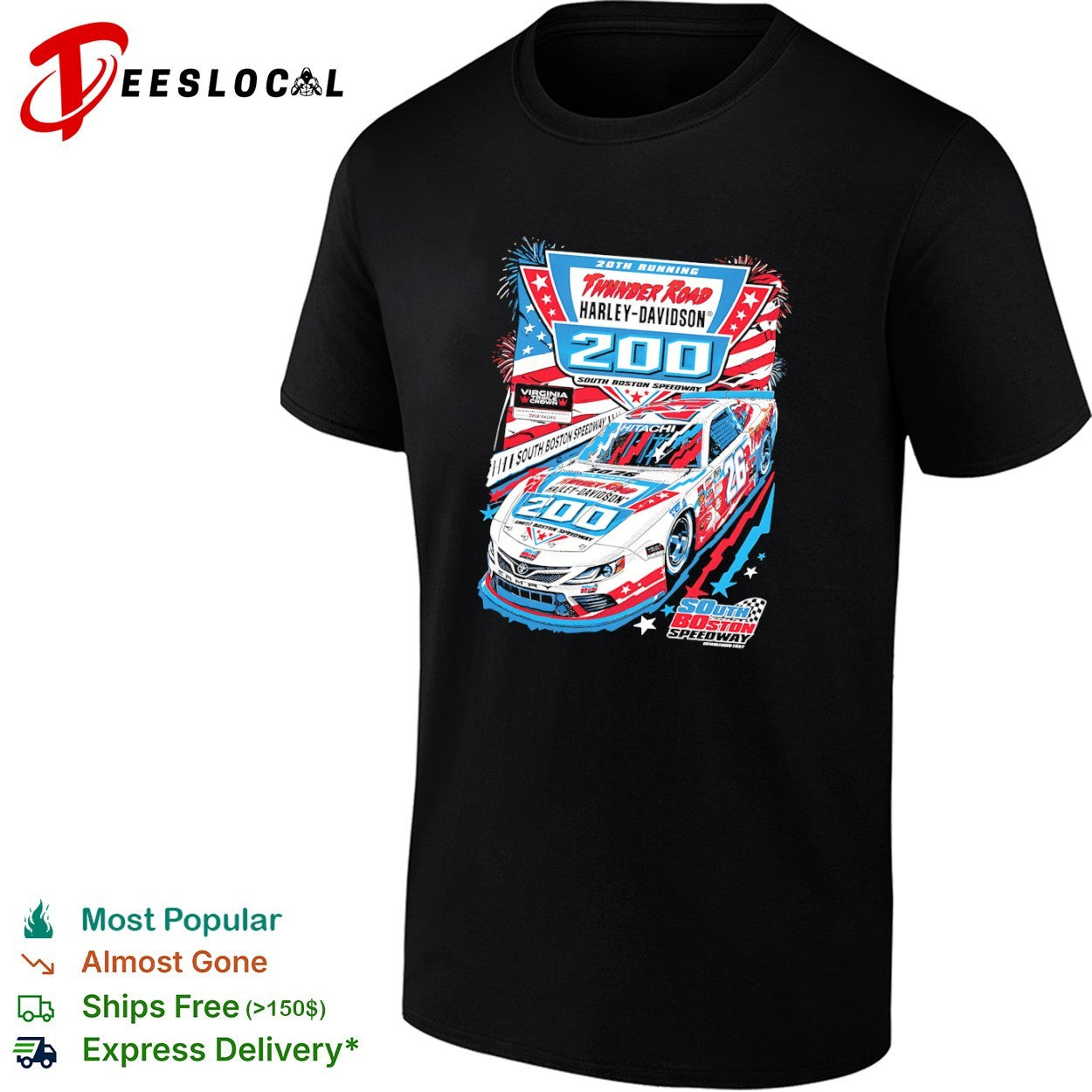 Thunder Road Harley-Davidson 200 South Boston Speedway 26 Toyota Camry Racing shirt