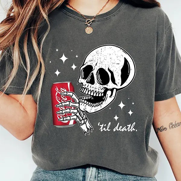 Till Death Cola Tshirt, Cola Shirt, Skeleton Shirt, Cute Coke Shirt, Skeleton Crewneck, Gift For Her, Soda Shirt Hoodie...