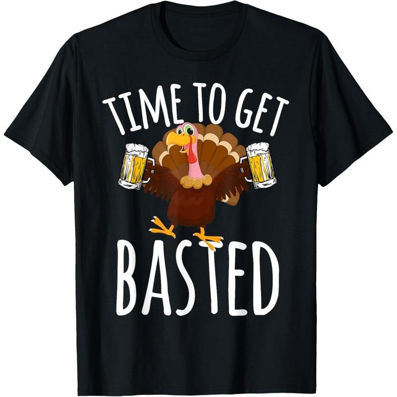 Time To Get Basted Funny Beer Thanksgiving Turkey Gift T-Shirt made in us Hoodie Sweatshirt | PrintMintTees.com