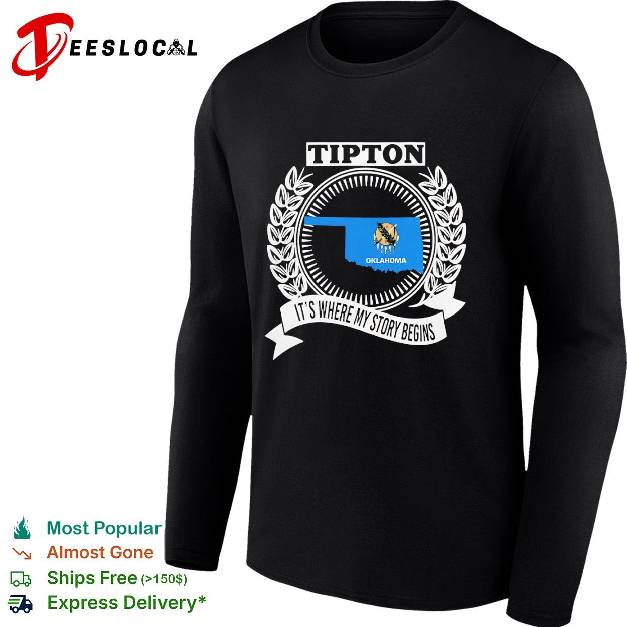 Tipton Oklahoma it is where my story begins home state pride shirt