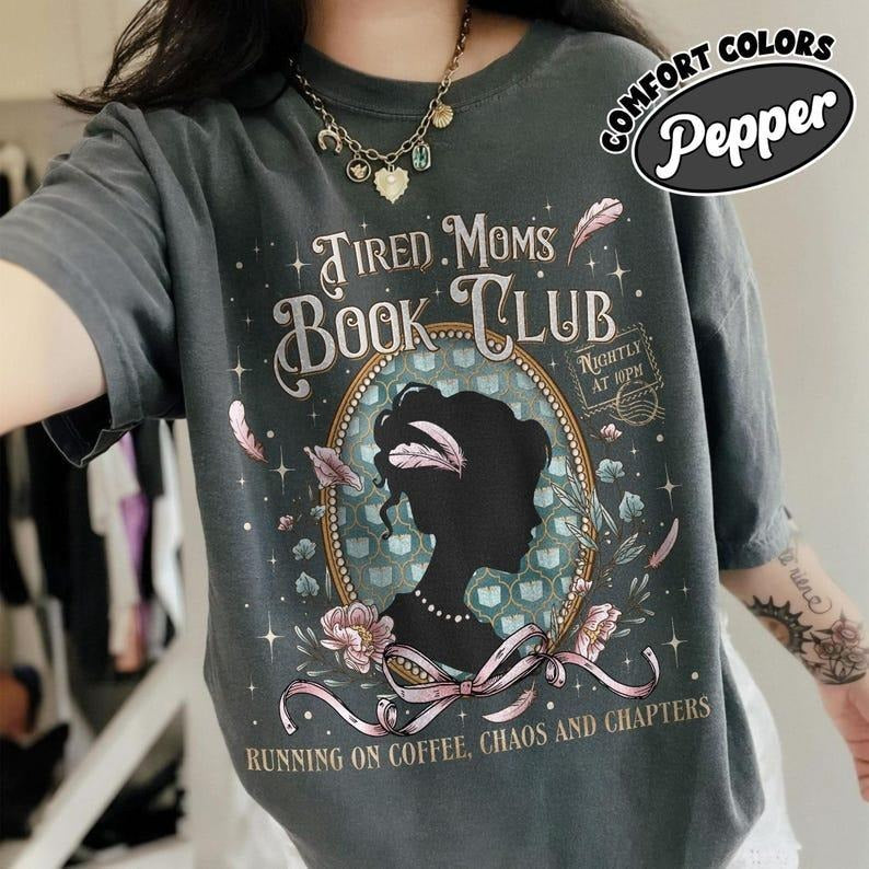Tired Moms Book Club Shirt Comfort Colors, Book Lover Tee, Funny Coffee Chaos Reading Momlife Gift, Bookish Apparel,...