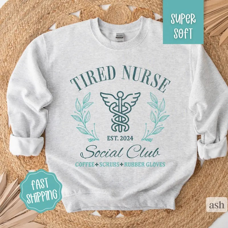 Tired Nurse Nurse Appreciation Cute Nurse RN Nurse Graduation Shirt Hoodie Sweatshirt