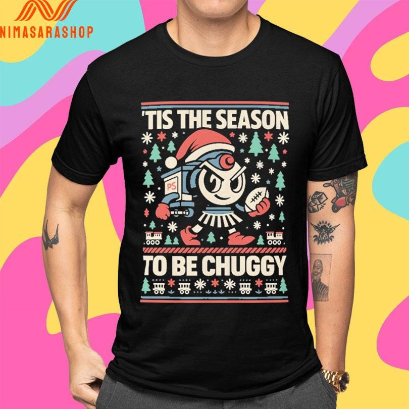 ‘Tis The Season To Be Chuggy Christmas 2025 Shirts