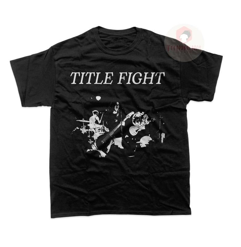 Title Fight Rock Music Band Printed Indie Music Title Fight Fans T-Shirts, Hoodie, Sweatshirt