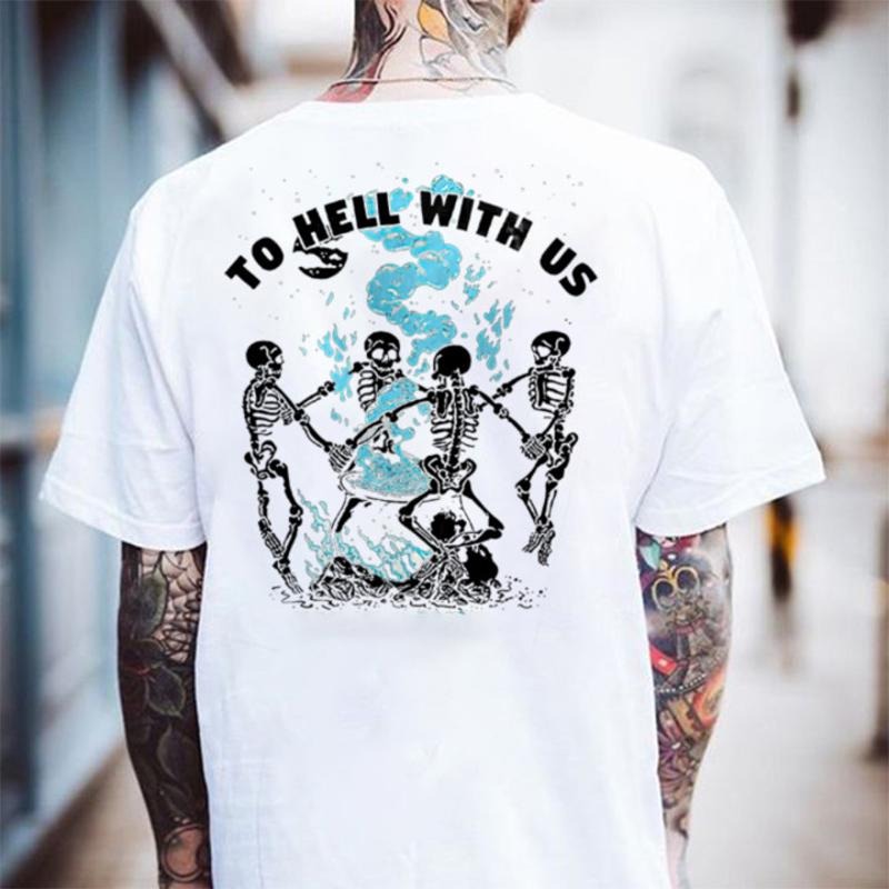 To Hell With Us A Lost Cause Printed Casual Men's T-shirt - Naughty Clothes Men Hoodie Sweatshirt | PrintMintTees.com