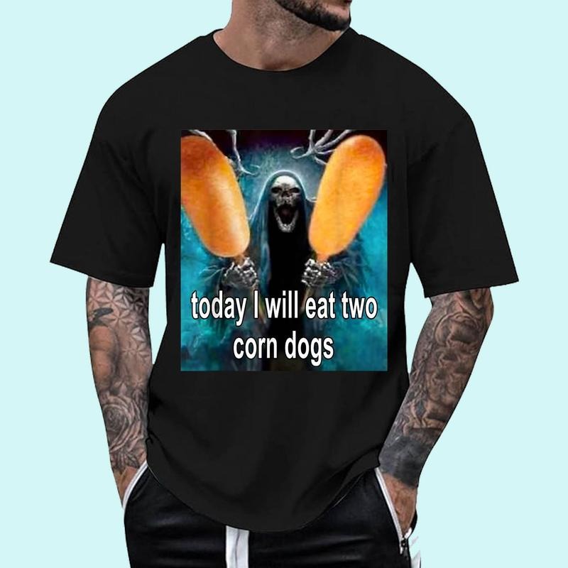 Today I Will Eat Two Corn Dogs Meme Cotton Shirt Hoodie Sweatshirt
