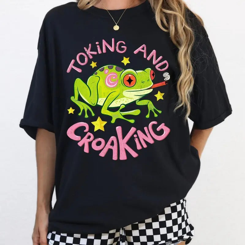 Toking And Croaking Shirt Adult Humor Tshirt Funny Frog T-shirt Sassy Tee  Stoned 420 Toad  Smoke Hoodie Sweatshirt