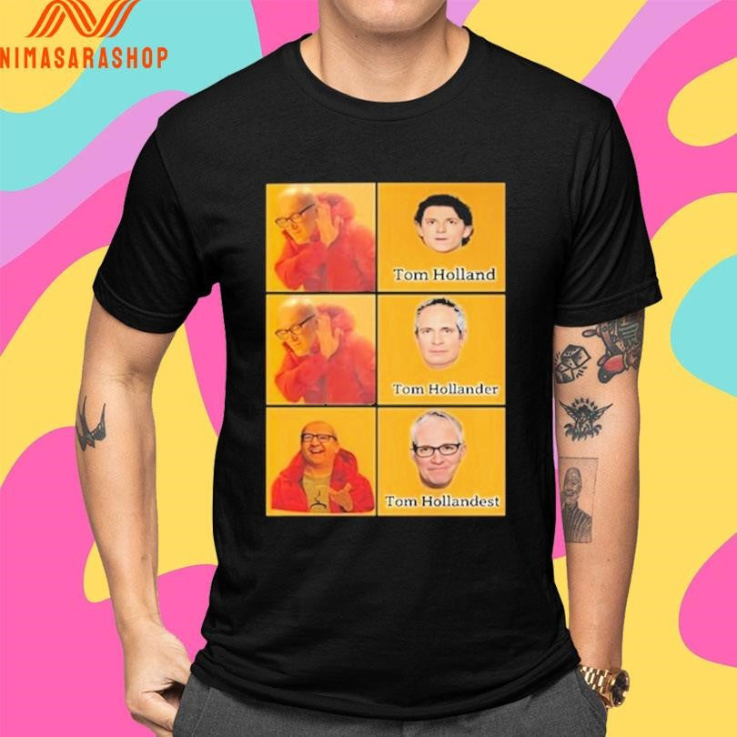 Tom Holland Tom Hollander Tom Hollandest Shirts