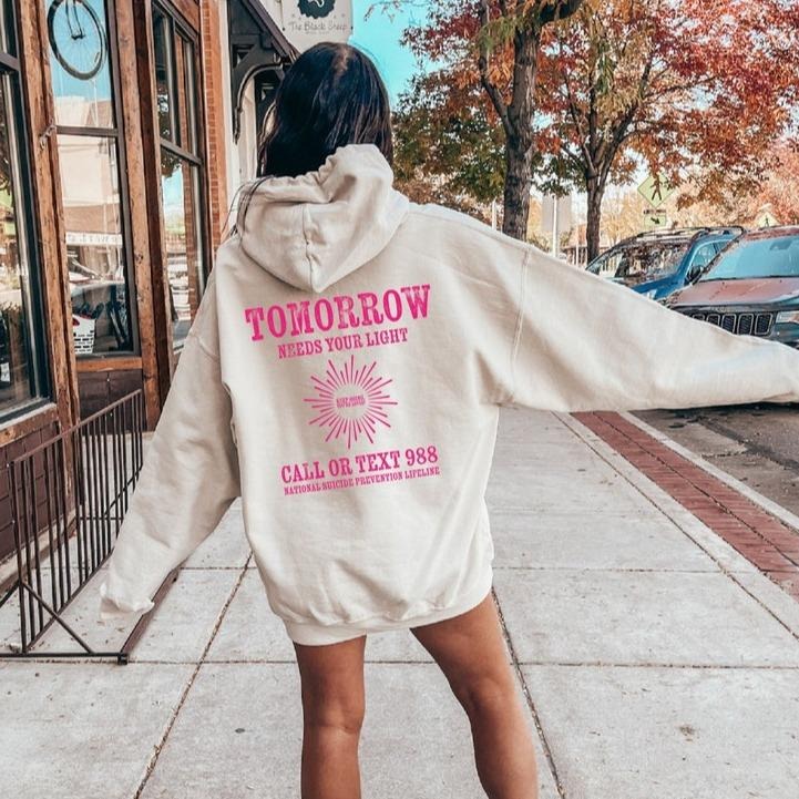 Tomorrow Needs Your Lights Hoodie, 988 Shirt, Suicide Awareness Hoodie, Prevention Hoodies, Women Hoodie, Positive Sweat...