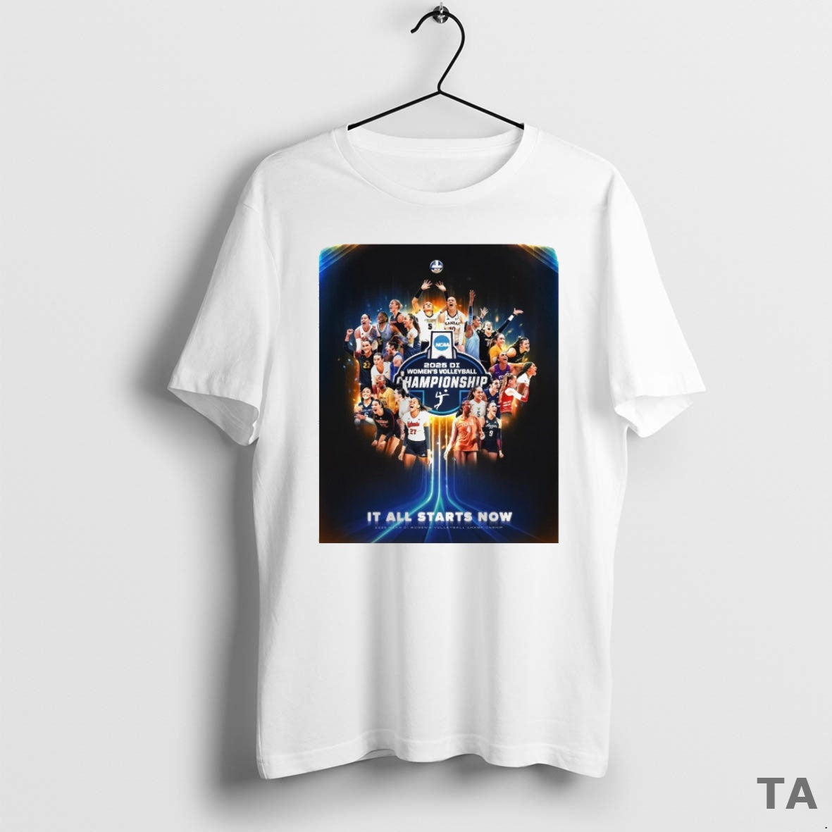 Top 2025 Ncaa Division I Womens Volleyball Championship It All Starts Now T Shirt Sweater Hoodie, Sweatshirt