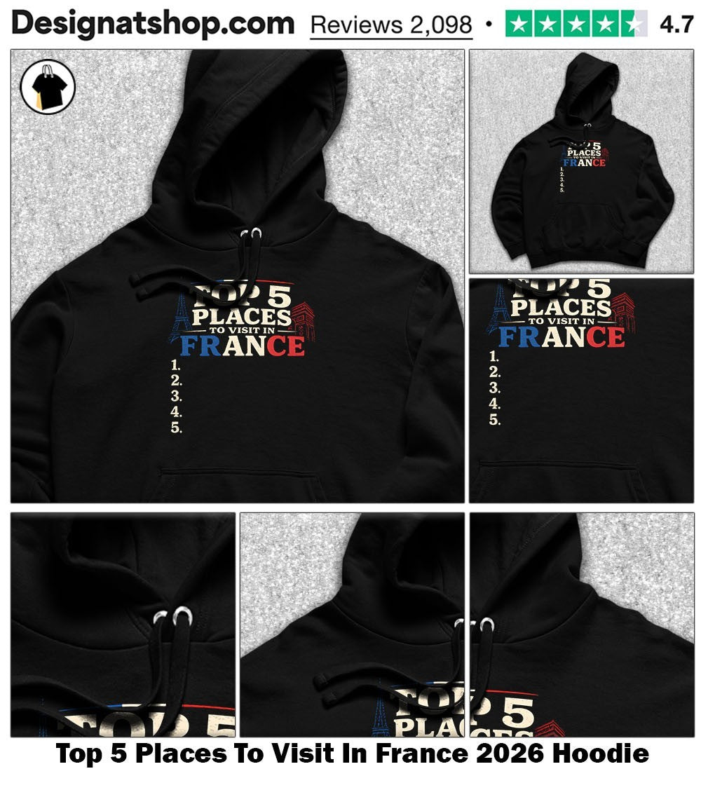5 Places To Visit In France 2026 shirt