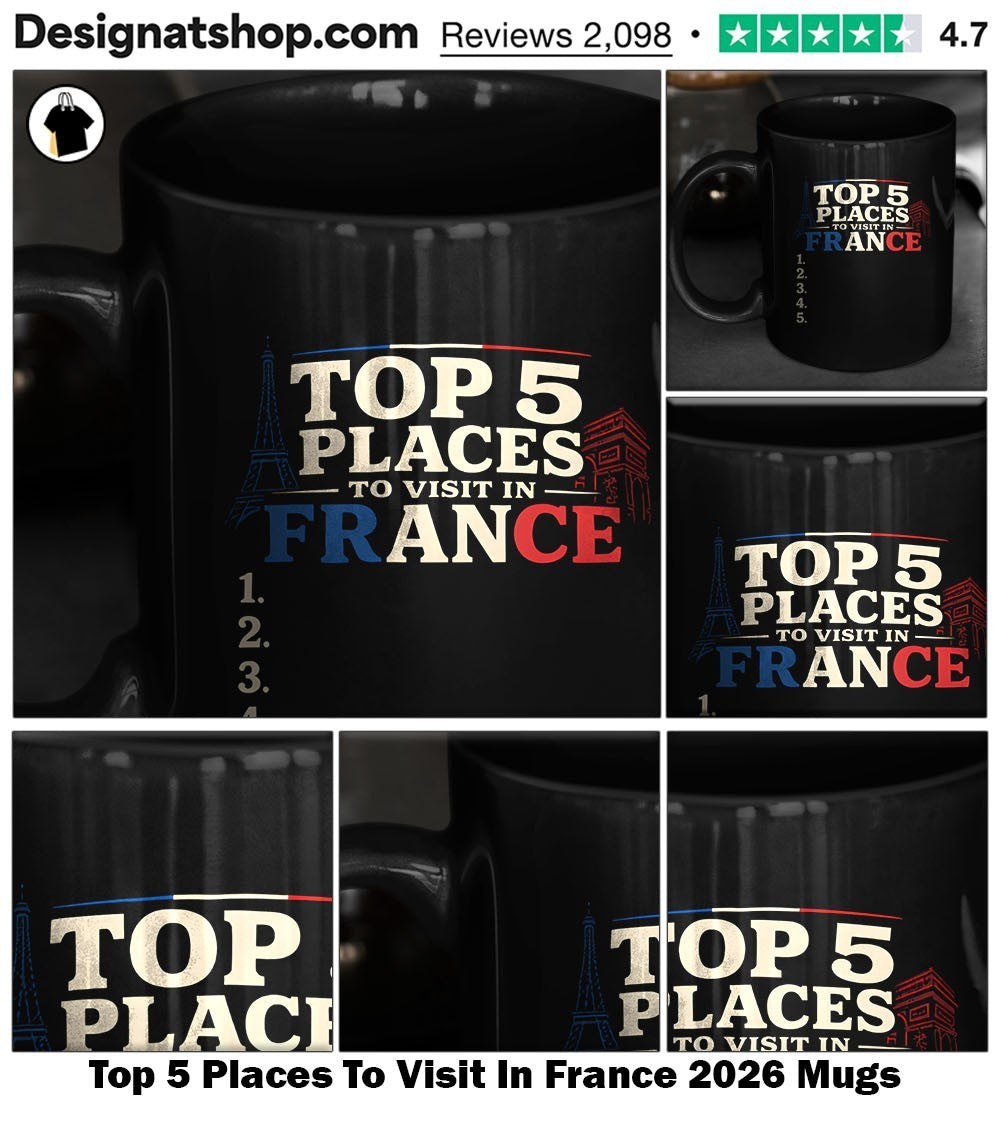 5 Places To Visit In France 2026 shirt