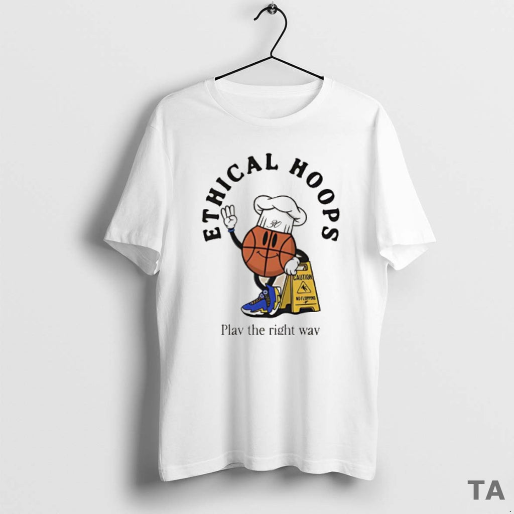 Top Ethical Hoops Play The Right Way Slogan Ball T Shirt Sweater Hoodie, Sweatshirt | PrintMintTees.com