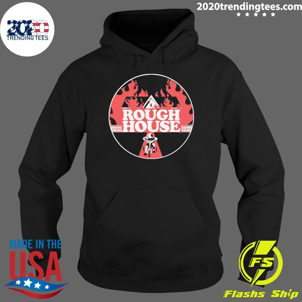 Rough House Og Shirt