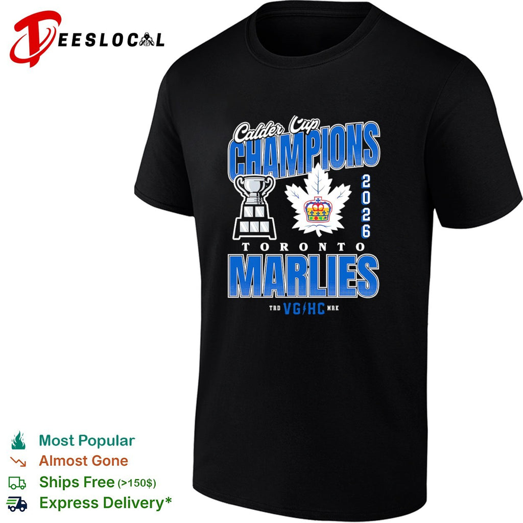 Toronto Marlies Calder Cup champions 2026 trophy leaf shirt