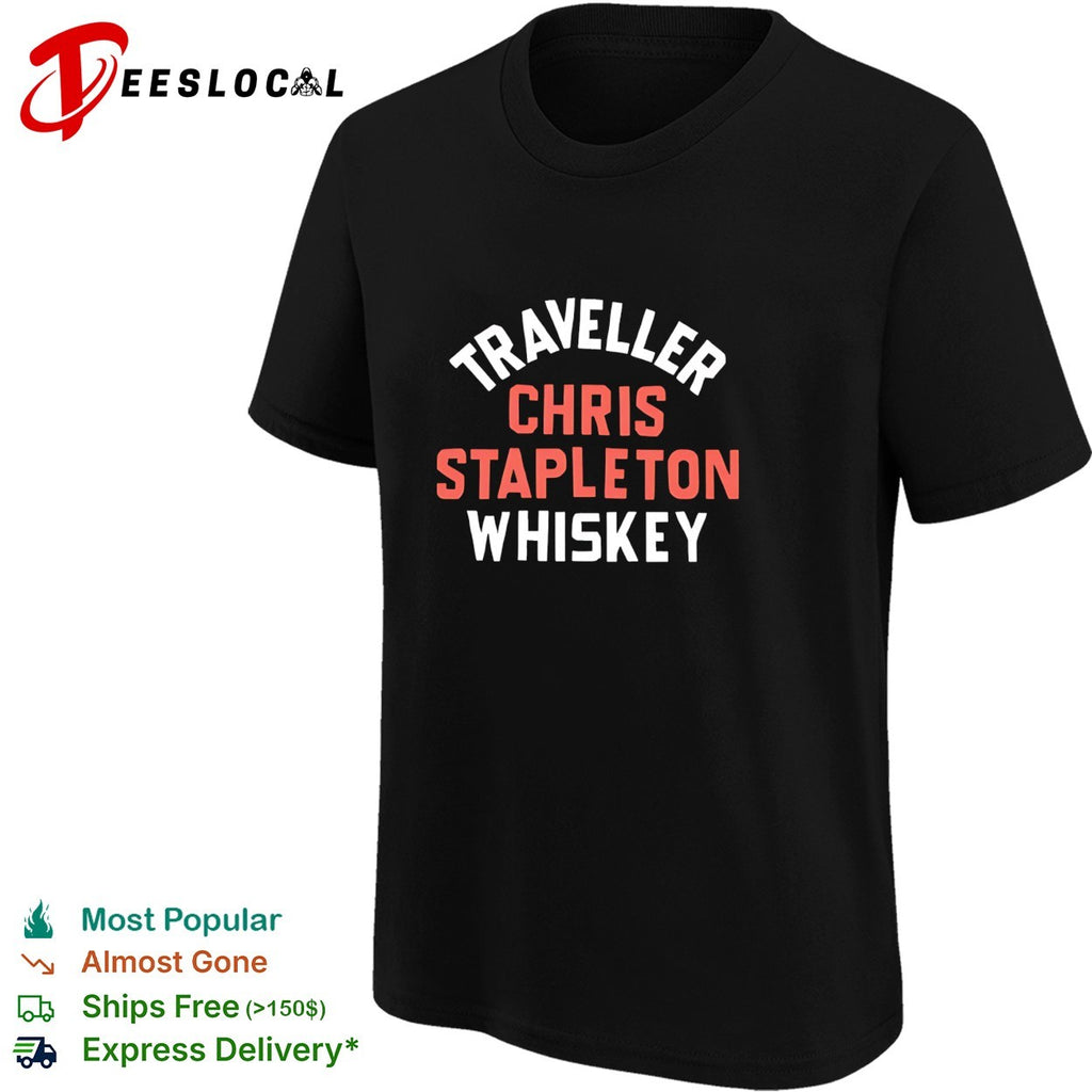 Traveller Chris Stapleton whiskey shirt