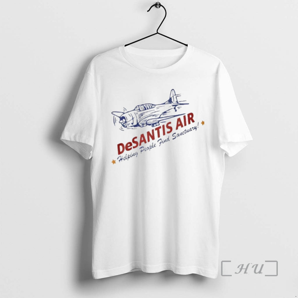 Trending Desantis Air Helping People Find Sanctuary T-Shirts, Hoodie, Sweatshirt