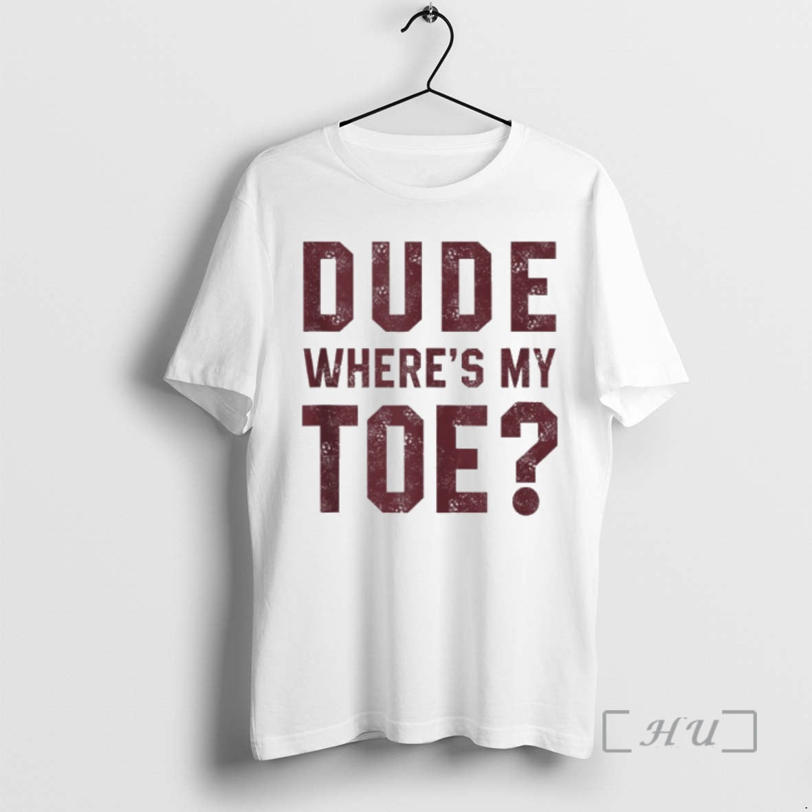 Trending Dude Wheres My Toe T-Shirts, Hoodie, Sweatshirt | PrintMintTees.com
