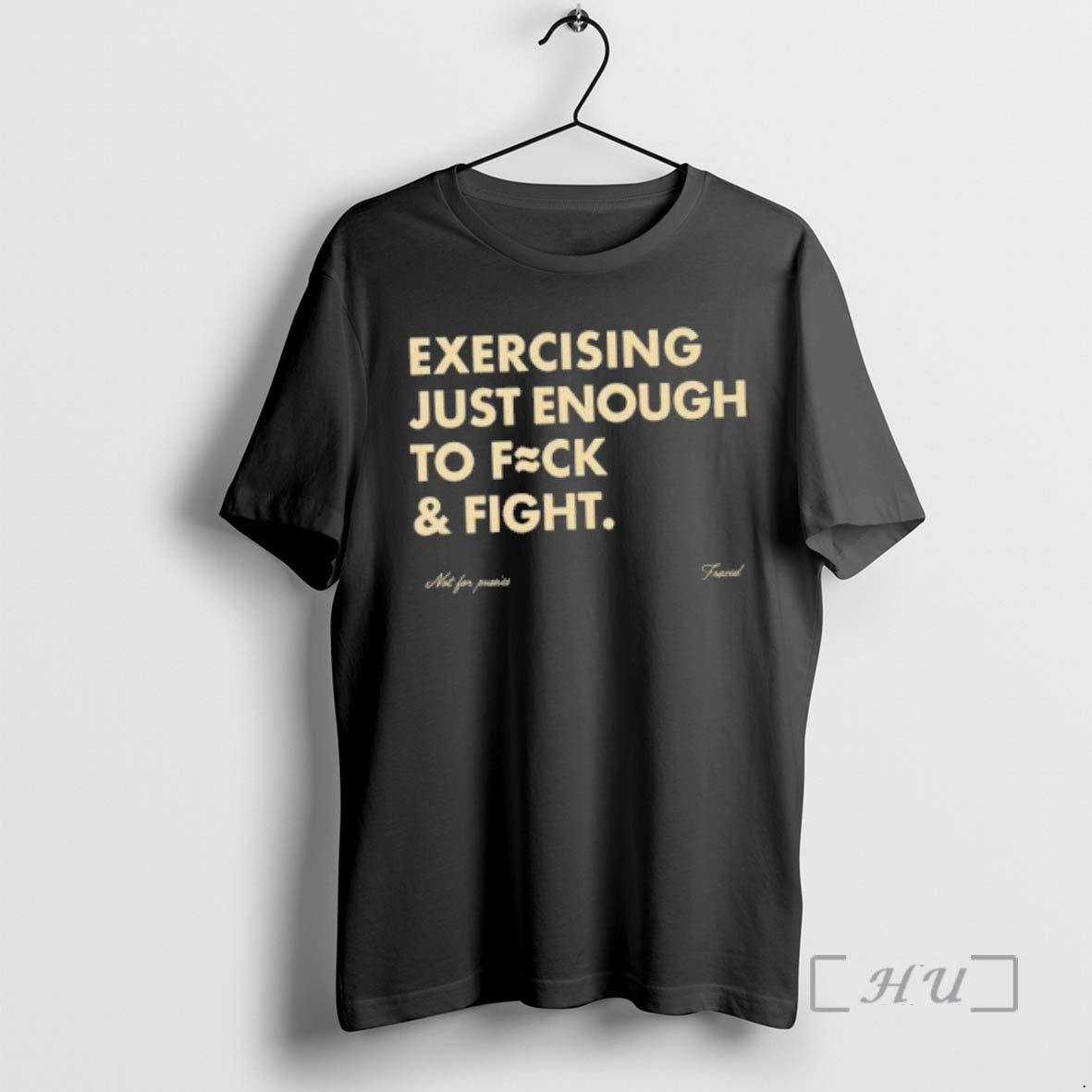 Trending Exercising Just Enough To Fuck And Fight T-Shirts, Hoodie, Sweatshirt | PrintMintTees.com