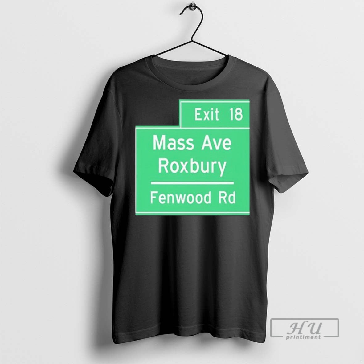 Trending Exit 18 Mass Ave Roxbury Fenwood Rd Graphic Tee Shirt Sweatshirt Hoodies