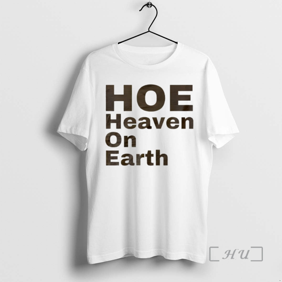 Trending Hoe Heaven On Earth T-Shirts, Hoodie, Sweatshirt | PrintMintTees.com