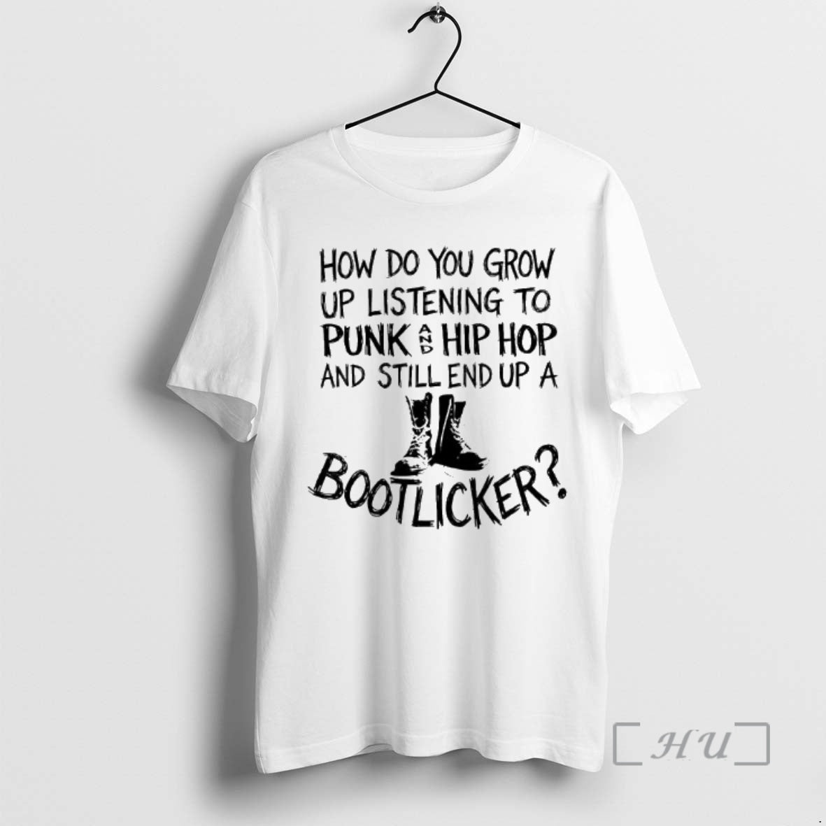 Trending How Do You Grow Up Listening Punk Hip Hop Still End T-Shirts, Hoodie, Sweatshirt