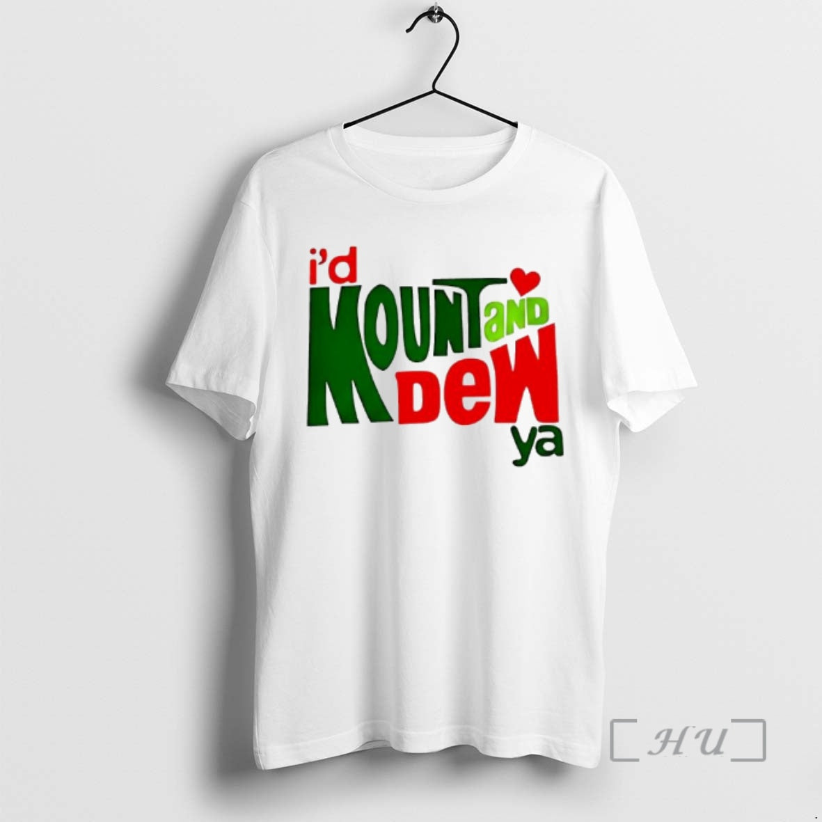 Trending Id Mount And Dew Ya Graphic T-Shirts, Hoodie, Sweatshirt | PrintMintTees.com